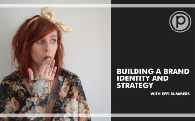 Promus Online: Building a brand identity and strategy with Effi Summers